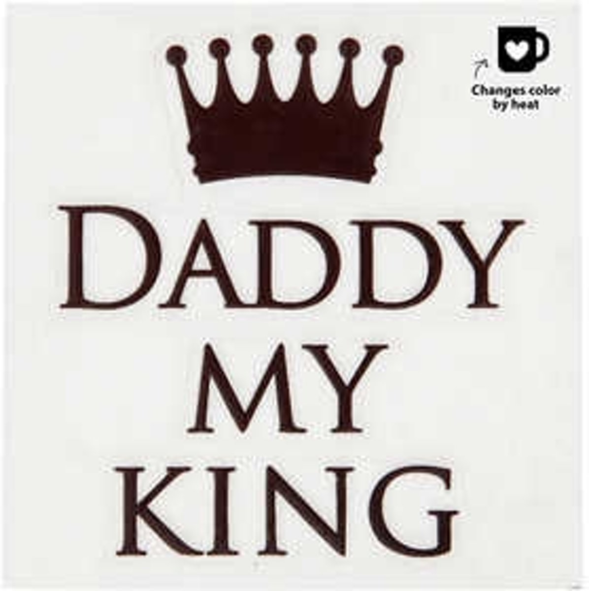 Glas- en porseleinsticker, d: 8 cm, Daddy my king , 1stuk [HOB-415854]